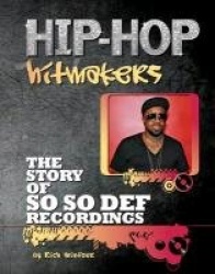 The Story of So So Def Recordings