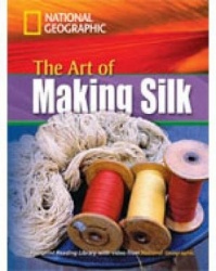 The Art of Making Silk + Book with Multi-ROM: Footprint Reading Library 1600: Footprint Reading Library 1600