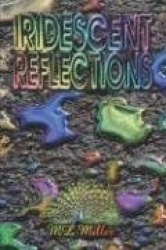Iridescent Reflections