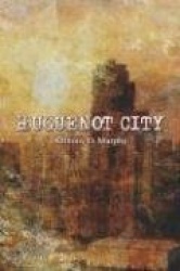 Huguenot City