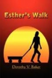 Esther's Walk