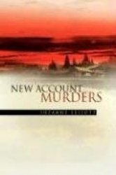 New Account Murders