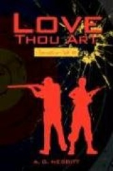 Love Thou Art - Smooth as Silk II