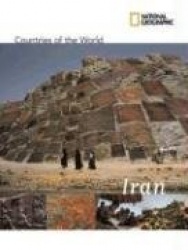 National Geographic Countries of the World: Iran