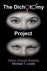 The Dichotomy Project - A Book of Poetry