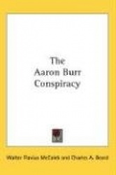 The Aaron Burr Conspiracy