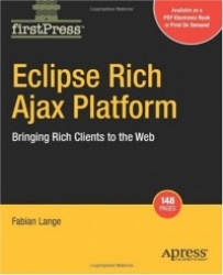 Eclipse Rich Ajax Platform : Bringing Rich Client to the Web