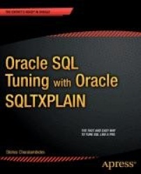 Oracle SQL Tuning with Oracle SQLTXPLAIN