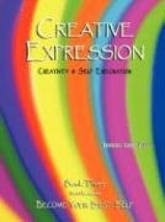 Creative Expression - Creativity and Self Exploration