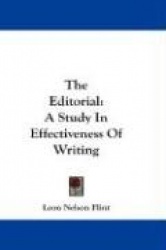 The Editorial: A Study in Effectiveness of Writing