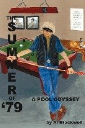 The Summer of '79 - A Pool Odyssey