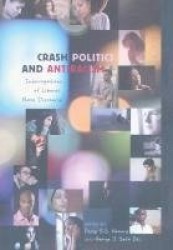 Crash Politics and Antiracism - Interrogations of Liberal Race Discourse