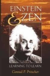 Einstein and Zen - Learning to Learn
