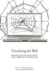 Visualizing the Web - Evaluating Online Design from a Visual Communication Perspective