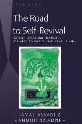 The Road to Self-Revival - Sufism, Heritage, Intertextuality and Meta-Poetry in Modern Arabic Poetry