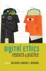 Digital Ethics - Research and Practice