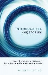 Interrogating (Hi)stories - Establishing the Educational Relevance of Spiritual Development Through Critical Historiography
