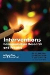 Interventions - Communication Research and Practice