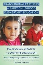 Translingual Partners in Early Childhood Elementary-Education - Pedagogies on Linguistic and Cognitive Engagement