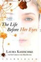 The Life Before Her Eyes