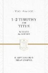 1–2 Timothy and Titus - To Guard the Deposit
