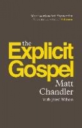 The Explicit Gospel