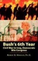 Bush's 6th Year