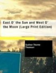 East O' the Sun and West O' the Moon