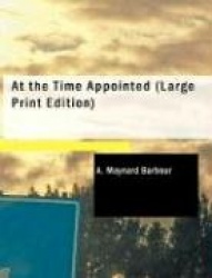 At the Time Appointed