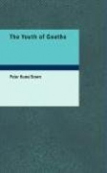 The Youth of Goethe