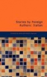 Stories by Foreign Authors: Italian