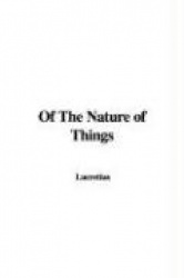 Of the Nature of Things