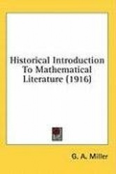 Historical Introduction to Mathematical Literature (1916)