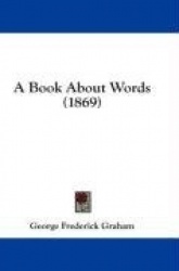 A Book about Words (1869)
