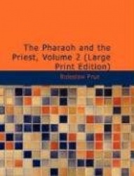 The Pharaoh and the Priest, Volume 2