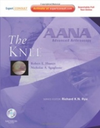 AANA Advanced Arthroscopy: The Knee : Expert Consult: Online, Print and DVD