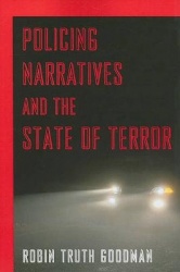 Policing Narratives and the State of Terror