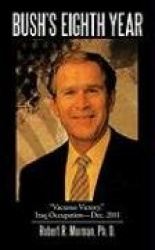 Bush's Eighth Year - 