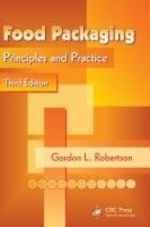 Food Packaging - Principles and Practice, Third Edition