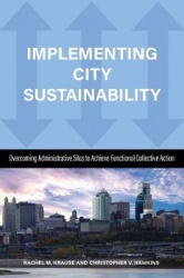 Implementing City Sustainability - Overcoming Administrative Silos to Achieve Functional Collective Action