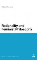 Rationality and Feminist Philosophy