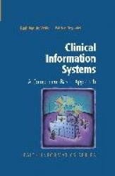 Clinical Information Systems : A Component-Based Approach