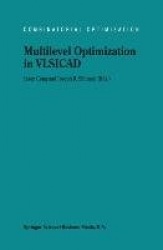 Multilevel Optimization in VLSICAD