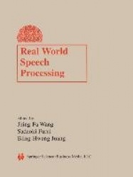 Real World Speech Processing