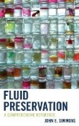 Fluid Preservation - A Comprehensive Reference