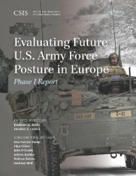 Evaluating Future U.S. Army Force Posture in Europe - Phase I Report