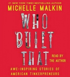 Who Built That - Awe-Inspiring Stories of American Tinkerpreneurs