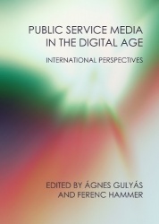 Public Service Media in the Digital Age - International Perspectives