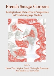 French through Corpora - Ecological and Data-Driven Perspectives in French Language Studies