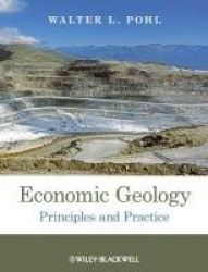 Economic Geology - Principles and Practice
